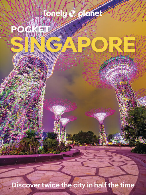 Title details for Lonely Planet Pocket Singapore by Lonely Planet - Wait list